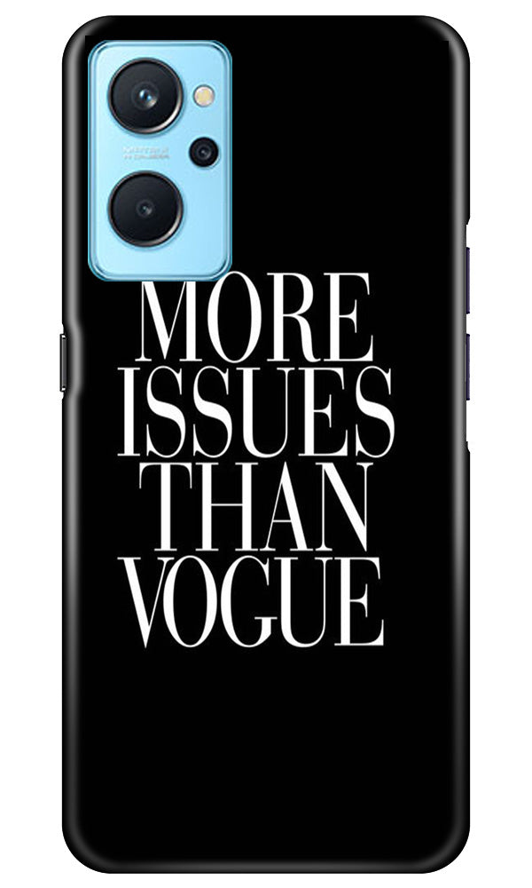 More Issues than Vague Mobile Back Case for Realme 9i (Design - 74) More Issues than Vague Case for Realme 9i