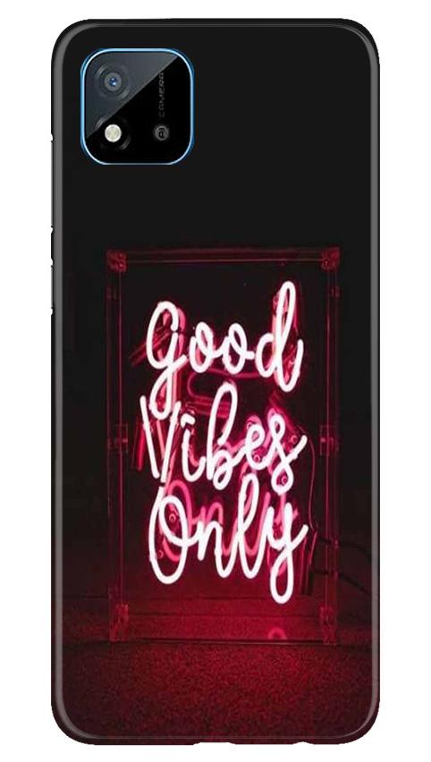 Good Vibes Only Mobile Back Case for Realme C20 (Design - 354) Good Vibes Only Mobile Back Case for Realme C20 (Design - 354)