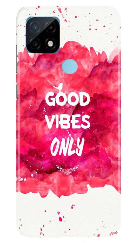 Good Vibes Only Mobile Back Case for Realme C21 (Design - 393) Good Vibes Only Mobile Back Case for Realme C21 (Design - 393)