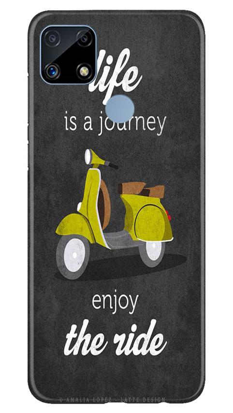 Life is a Journey Mobile Back Case for Realme C25S (Design - 261) Life is a Journey Case for Realme C25S (Design No. 261)