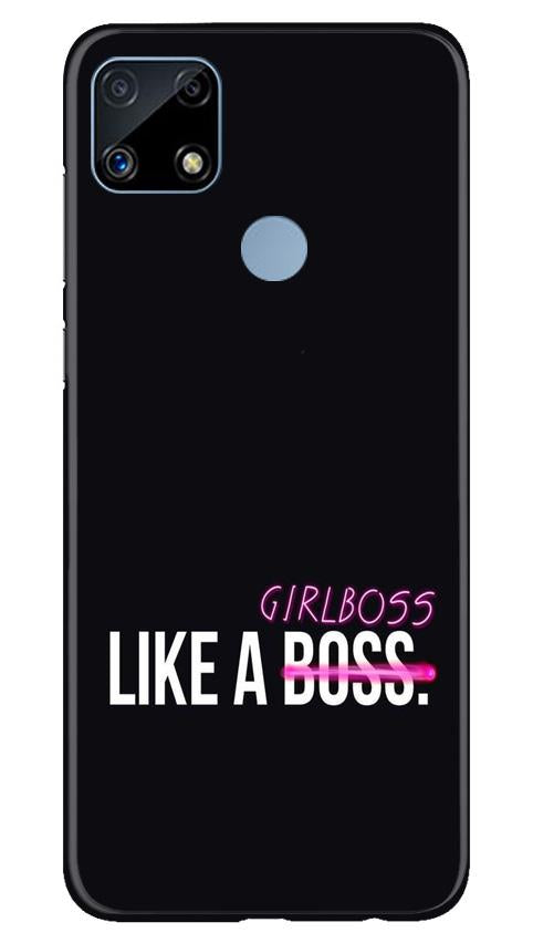 Like a Girl Boss Mobile Back Case for Realme C25S (Design - 265) Like a Girl Boss Case for Realme C25S (Design No. 265)