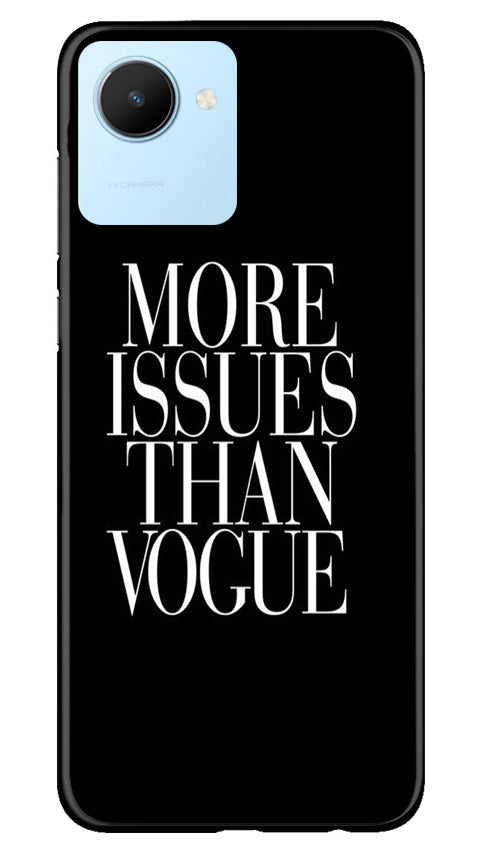 More Issues than Vague Mobile Back Case for Realme C30 (Design - 74) More Issues than Vague Case for Realme C30