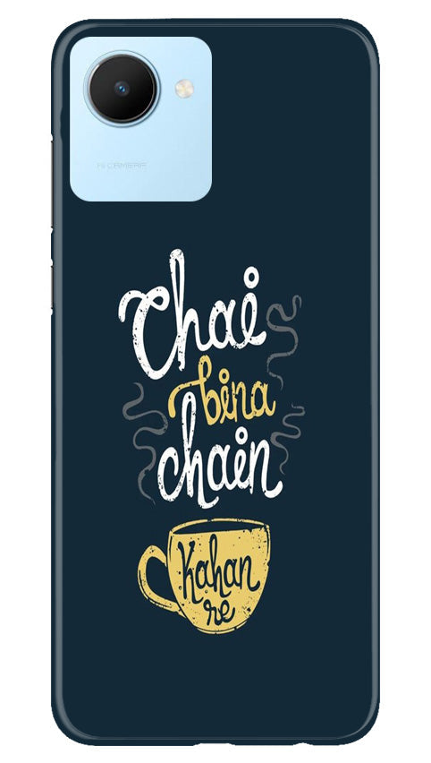 Chai Bina Chain Kahan Mobile Back Case for Realme C30 (Design - 144) Chai Bina Chain Kahan Case for Realme C30 (Design - 144)