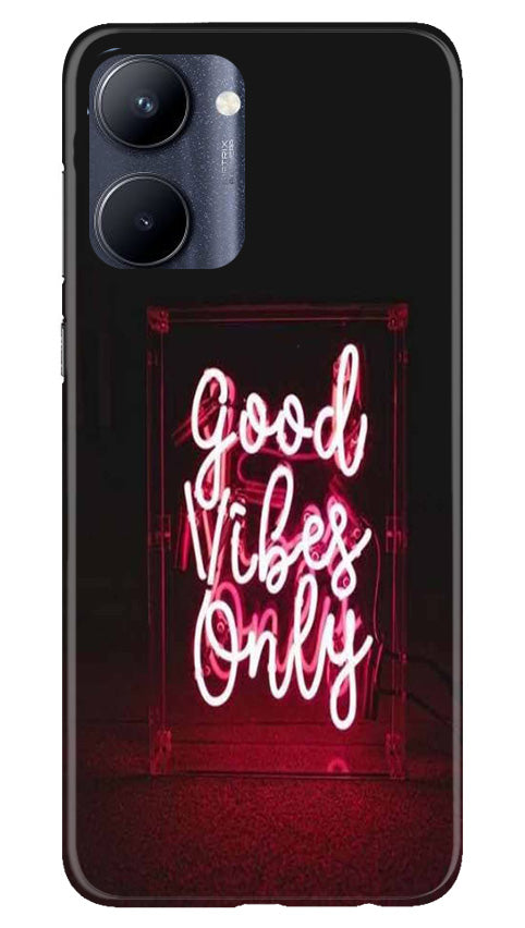 Good Vibes Only Mobile Back Case for Realme C33 (Design - 314) Good Vibes Only Mobile Back Case for Realme C33 (Design - 314)