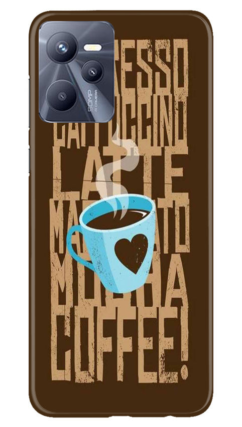 Love Coffee Mobile Back Case for Realme C35 (Design - 311) Love Coffee Mobile Back Case for Realme C35 (Design - 311)