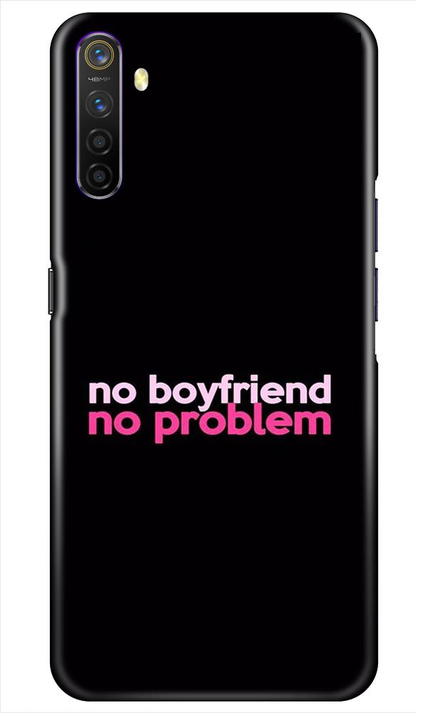 No Boyfriend No problem Mobile Back Case for Realme X2 (Design - 138) No Boyfriend No problem Case for Realme X2 (Design - 138)