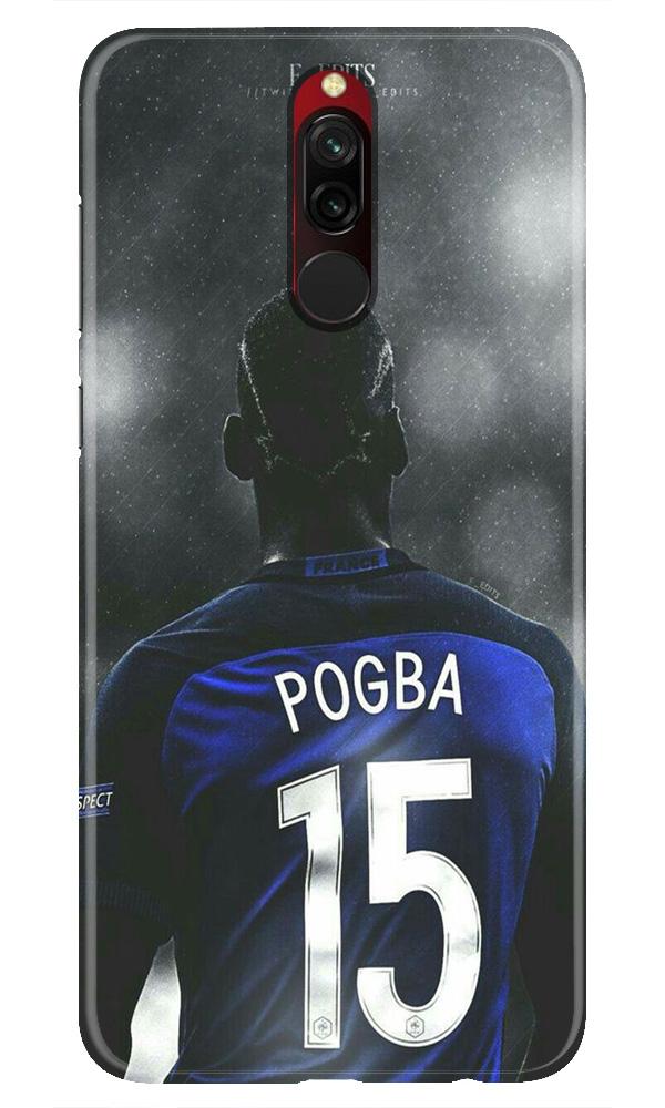 Pogba Mobile Back Case for Xiaomi Redmi 8 (Design - 159) Pogba Case for Xiaomi Redmi 8 (Design - 159)