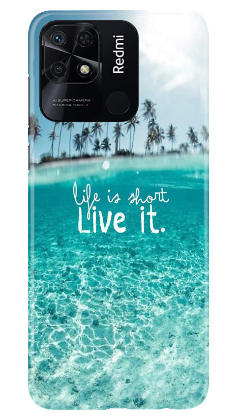 Life is short live it Mobile Back Case for Redmi 10 Power (Design - 45) Life is short live it Case for Redmi 10 Power