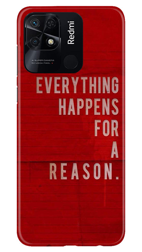 Everything Happens Reason Mobile Back Case for Redmi 10 Power (Design - 337) Everything Happens Reason Mobile Back Case for Redmi 10 Power (Design - 337)
