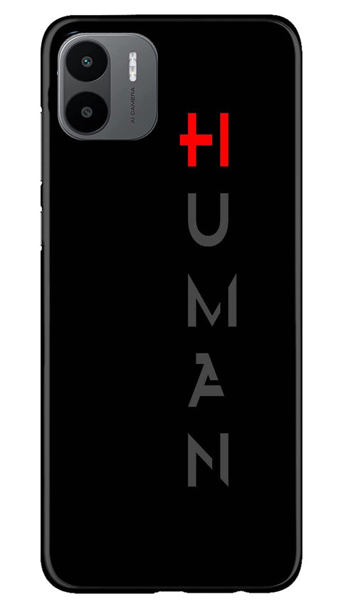 Human Mobile Back Case for Redmi A1 (Design - 141) Human Case for Redmi A1 (Design - 141)