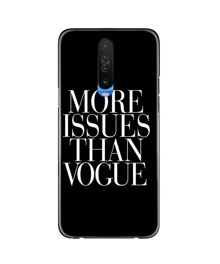 More Issues than Vague Mobile Back Case for Redmi K30 (Design - 74) More Issues than Vague Case for Redmi K30