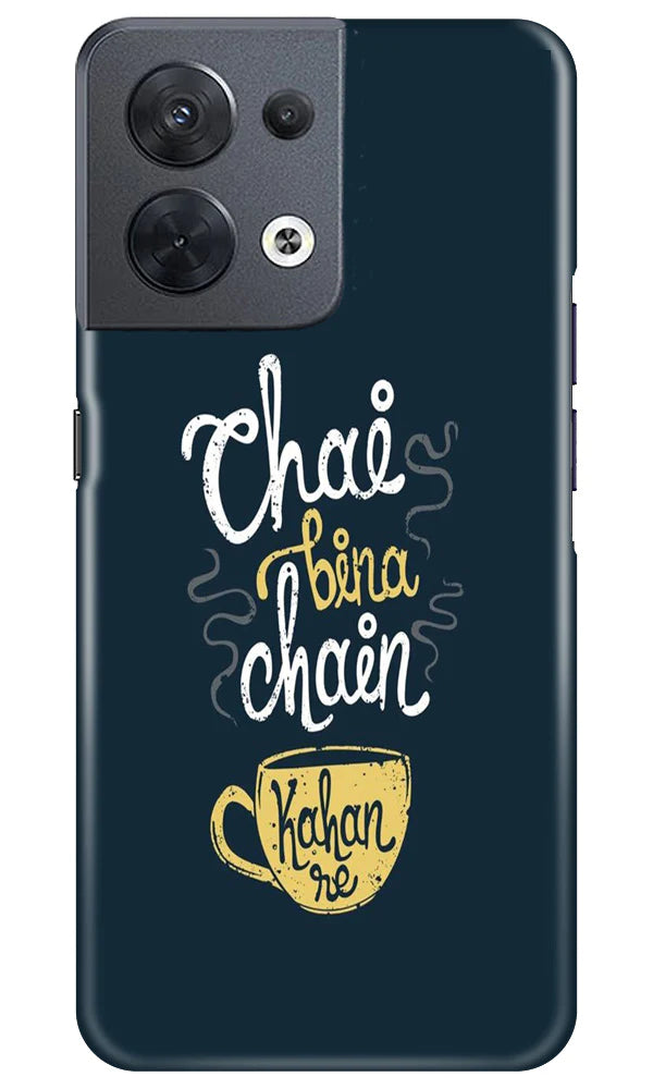 Chai Bina Chain Kahan Mobile Back Case for Oppo Reno 8 5G (Design - 144) Chai Bina Chain Kahan Case for Oppo Reno 8 5G (Design - 144)