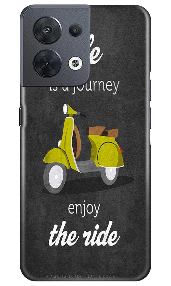 Life is a Journey Mobile Back Case for Oppo Reno 8 5G (Design - 230) Life is a Journey Case for Oppo Reno 8 5G (Design No. 230)