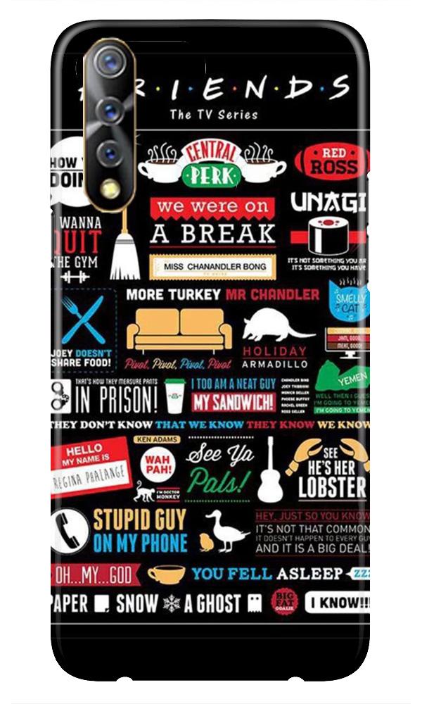 Friends Case for Vivo S1 (Design - 145) Friends Case for Vivo S1 (Design - 145)
