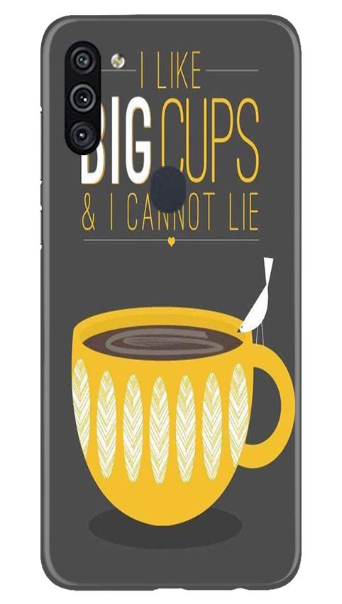 Big Cups Coffee Mobile Back Case for Samsung Galaxy A11 (Design - 352) Big Cups Coffee Mobile Back Case for Samsung Galaxy A11 (Design - 352)