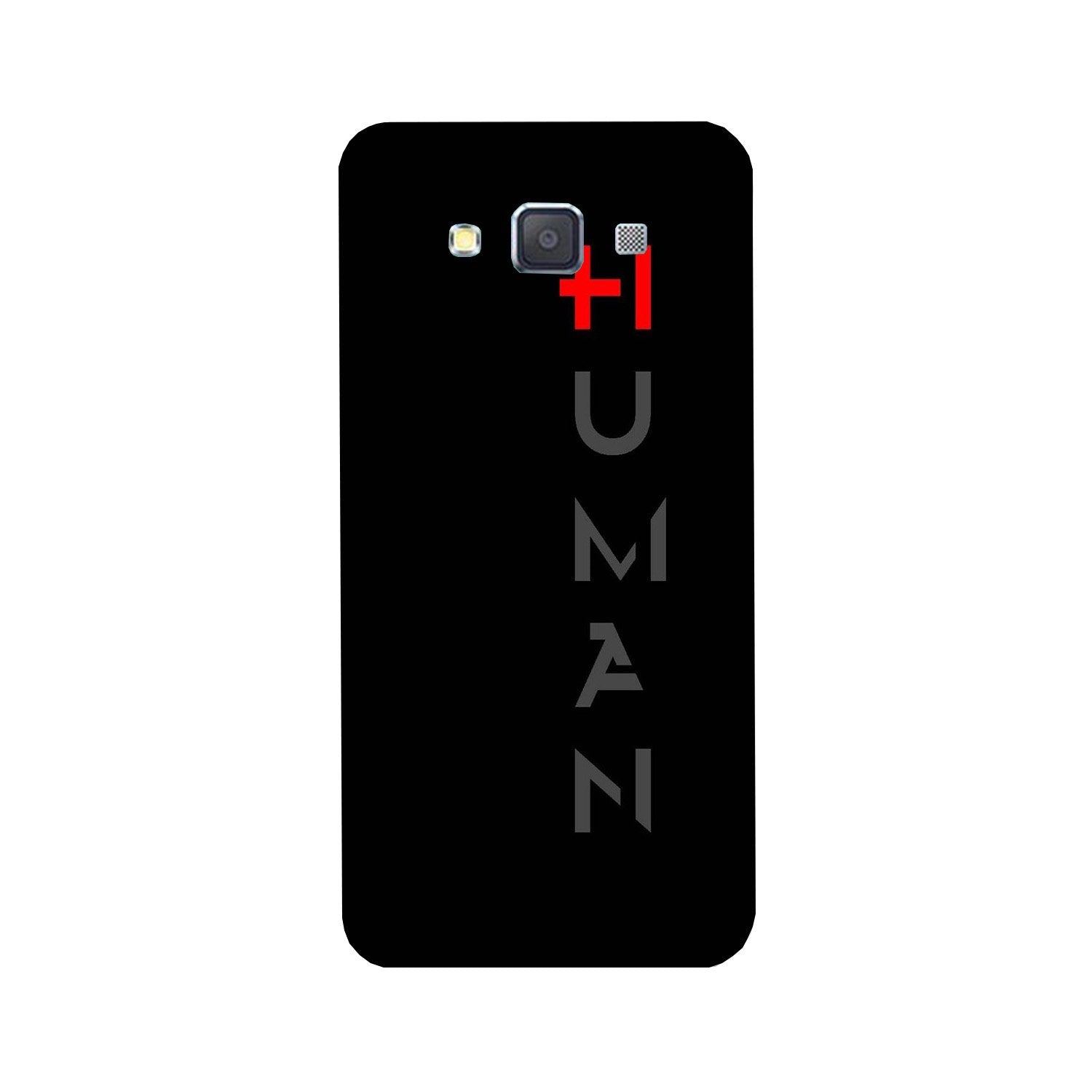 Human Case for Galaxy E5 (Design - 141) Human Case for Galaxy E5 (Design - 141)