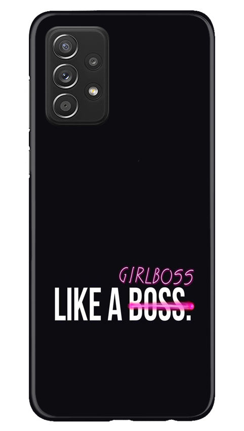 Like a Girl Boss Mobile Back Case for Samsung Galaxy A73 5G (Design - 234) Like a Girl Boss Case for Samsung Galaxy A73 5G (Design No. 234)