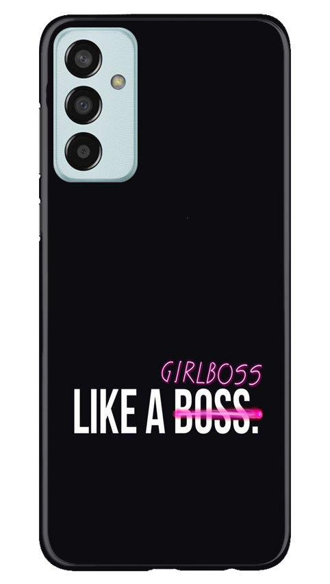 Like a Girl Boss Mobile Back Case for Samsung Galaxy M13 (Design - 234) Like a Girl Boss Case for Samsung Galaxy M13 (Design No. 234)