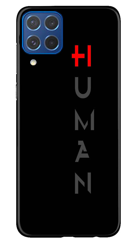 Human Mobile Back Case for Samsung Galaxy M62 (Design - 141) Human Case for Samsung Galaxy M62 (Design - 141)