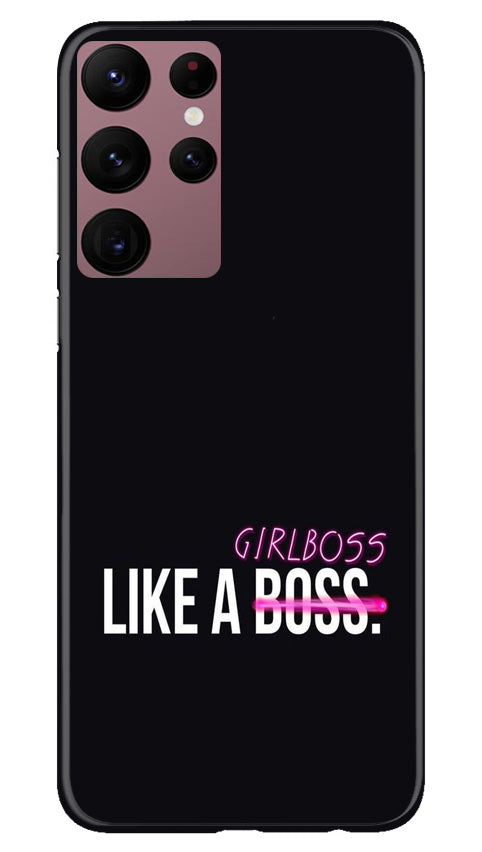 Like a Girl Boss Mobile Back Case for Samsung Galaxy S22 Ultra (Design - 234) Like a Girl Boss Case for Samsung Galaxy S22 Ultra (Design No. 234)