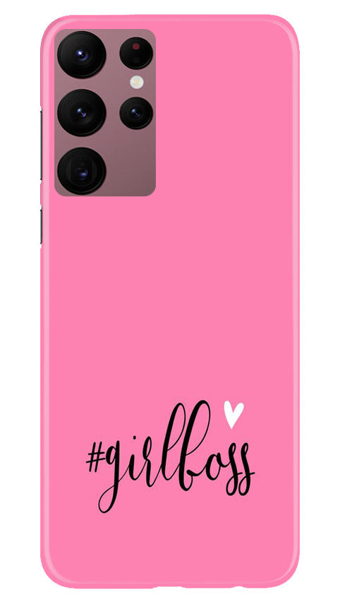 Girl Boss Pink Mobile Back Case for Samsung Galaxy S22 Ultra (Design - 238) Girl Boss Pink Case for Samsung Galaxy S22 Ultra (Design No. 238)