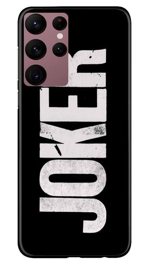 Joker Mobile Back Case for Samsung Galaxy S22 Ultra (Design - 289) Joker Mobile Back Case for Samsung Galaxy S22 Ultra (Design - 289)