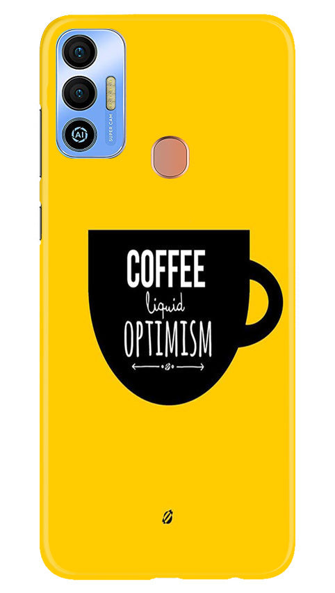 Coffee Optimism Mobile Back Case for Tecno Spark 7T (Design - 313) Coffee Optimism Mobile Back Case for Tecno Spark 7T (Design - 313)