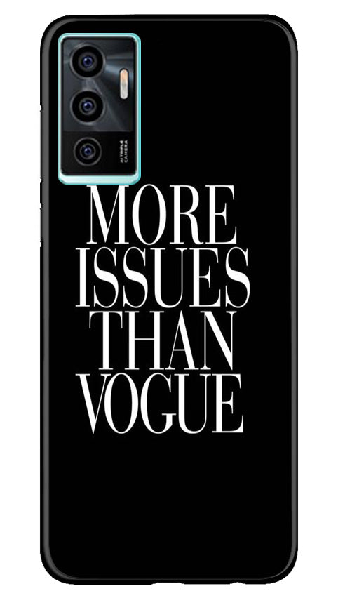 More Issues than Vague Mobile Back Case for Vivo V23E 5G (Design - 74) More Issues than Vague Case for Vivo V23E 5G