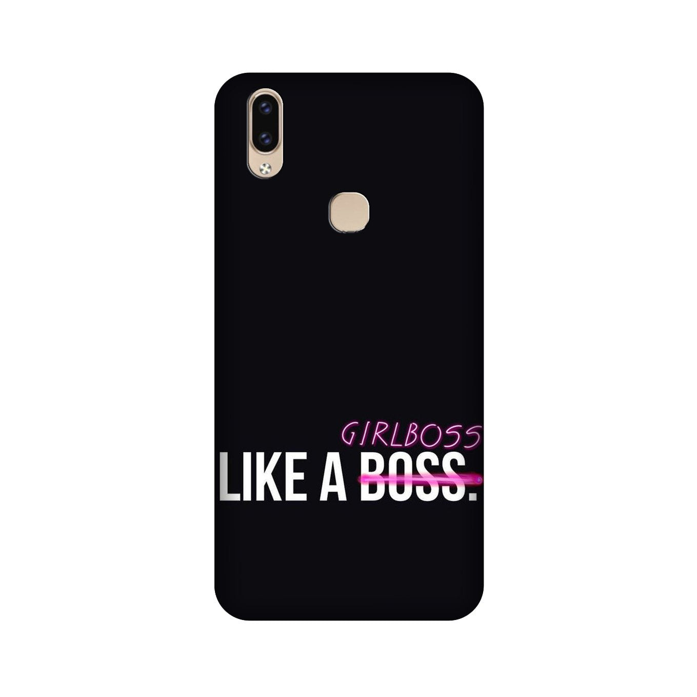 Like a Girl Boss Mobile Back Case for Vivo V9 pro (Design - 265) Like a Girl Boss Case for Vivo V9 pro (Design No. 265)