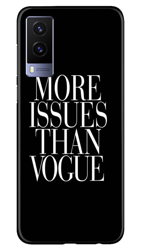 More Issues than Vague Mobile Back Case for Vivo V21e 5G (Design - 74) More Issues than Vague Case for Vivo V21e 5G