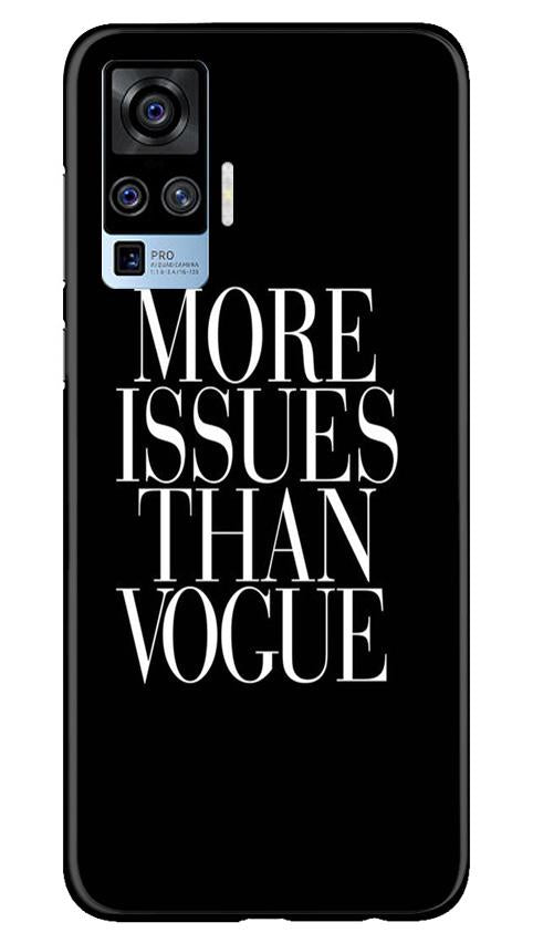 More Issues than Vague Mobile Back Case for Vivo X50 Pro (Design - 74) More Issues than Vague Case for Vivo X50 Pro