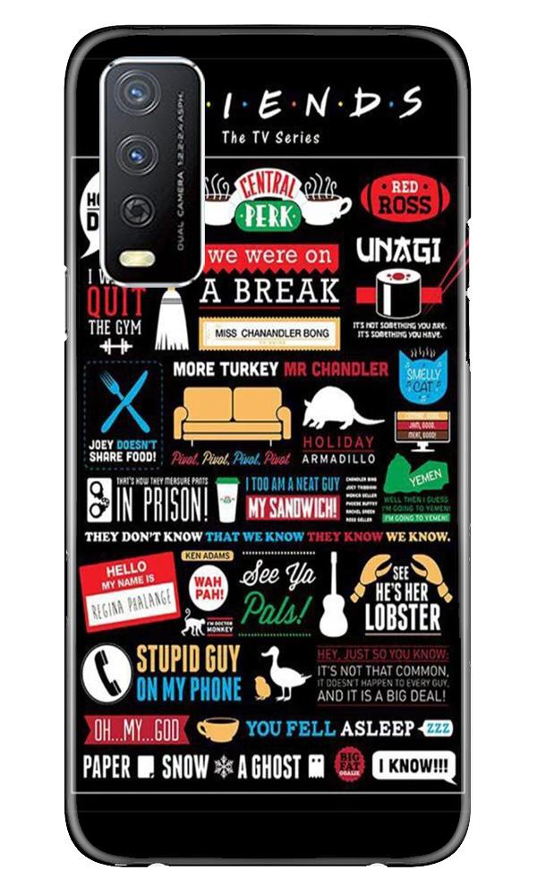 Friends Mobile Back Case for Vivo Y12s (Design - 145) Friends Case for Vivo Y12s (Design - 145)