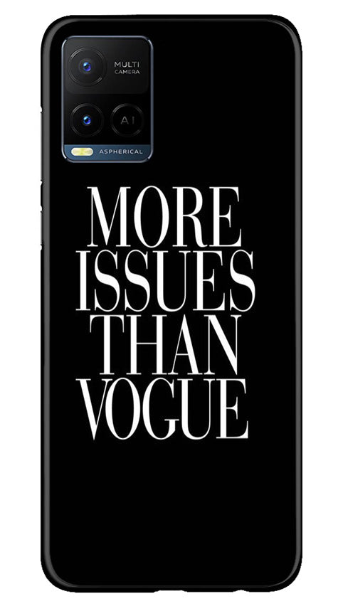 More Issues than Vague Mobile Back Case for Vivo Y21A (Design - 74) More Issues than Vague Case for Vivo Y21A