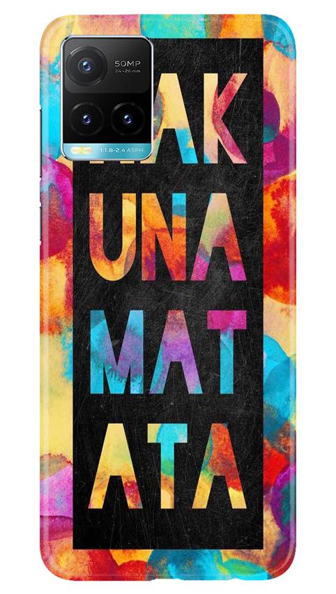 Hakuna Matata Mobile Back Case for Vivo Y33s (Design - 323) Hakuna Matata Mobile Back Case for Vivo Y33s (Design - 323)
