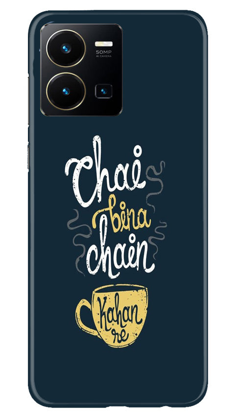 Chai Bina Chain Kahan Mobile Back Case for Vivo Y35 (Design - 144) Chai Bina Chain Kahan Case for Vivo Y35 (Design - 144)