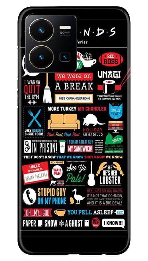 Friends Mobile Back Case for Vivo Y35 (Design - 145) Friends Case for Vivo Y35 (Design - 145)