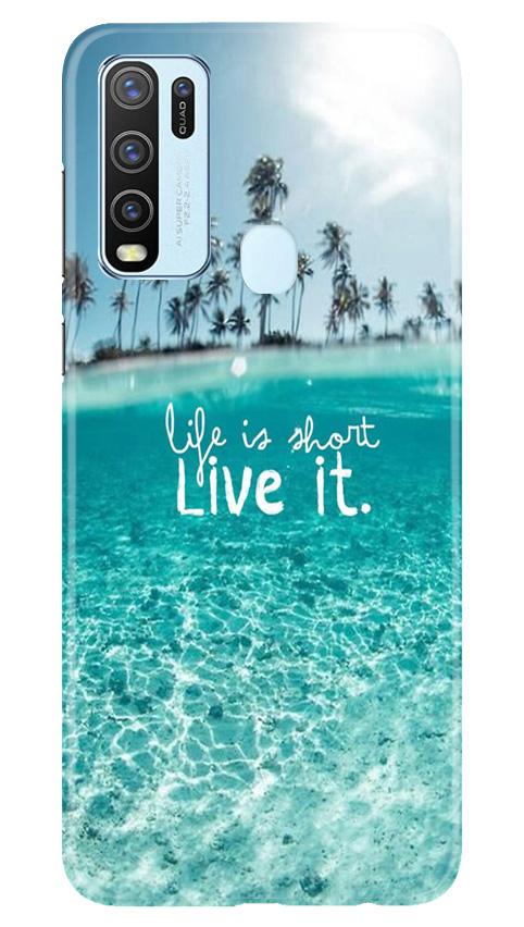 Life is short live it Mobile Back Case for Vivo Y30 (Design - 45) Life is short live it Case for Vivo Y30
