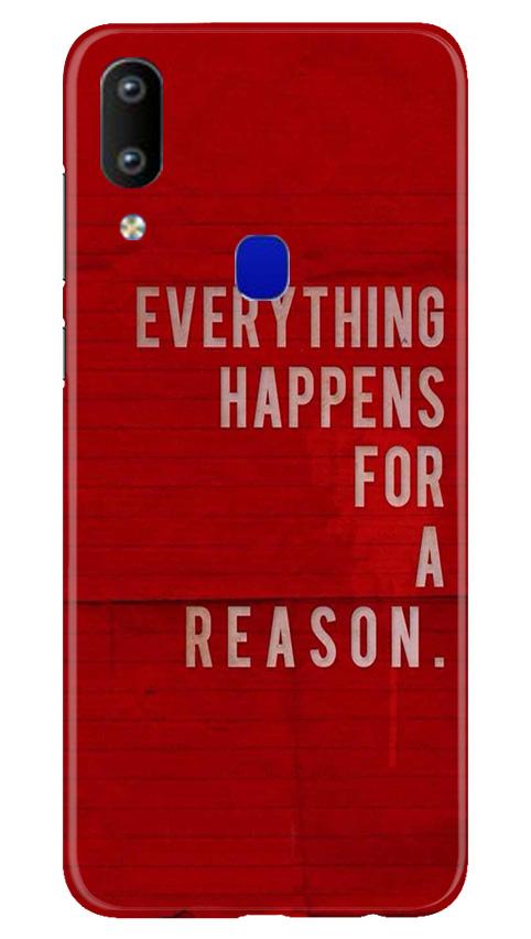 Everything Happens Reason Mobile Back Case for Vivo Y91 (Design - 378) Everything Happens Reason Mobile Back Case for Vivo Y91 (Design - 378)