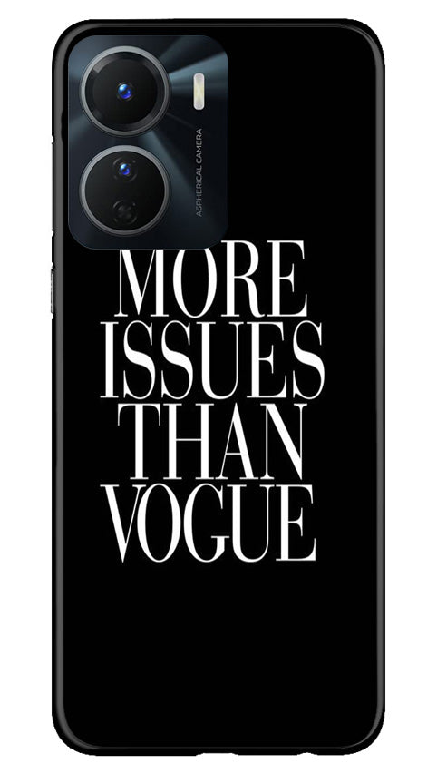 More Issues than Vague Mobile Back Case for Vivo Y16 (Design - 74) More Issues than Vague Case for Vivo Y16