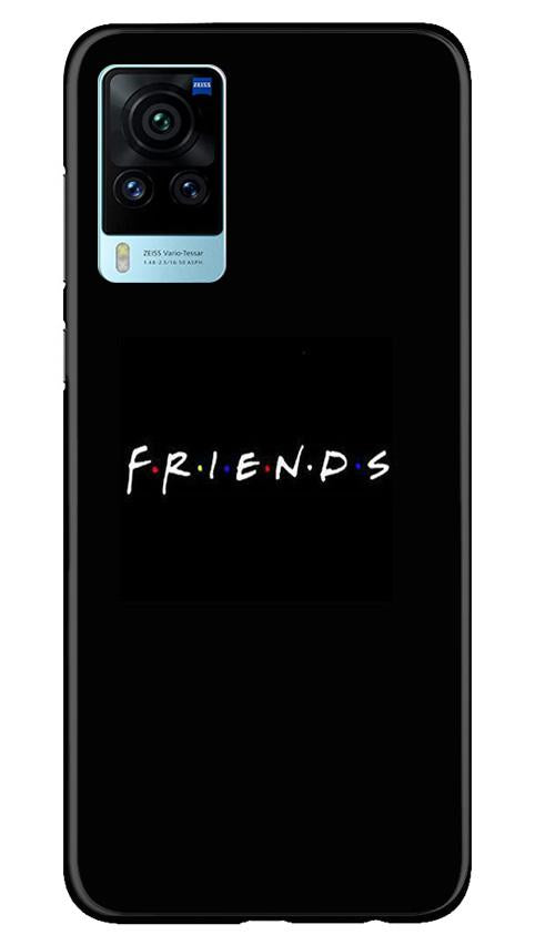 Friends Mobile Back Case for Vivo X60 Pro (Design - 143) Friends Case for Vivo X60 Pro (Design - 143)