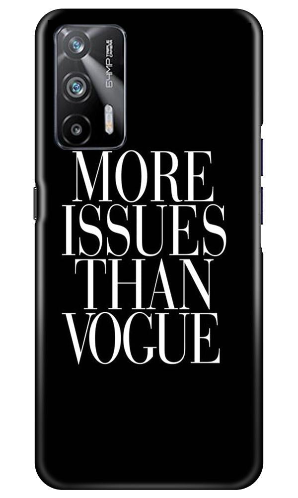 More Issues than Vague Mobile Back Case for Realme X7 Max 5G (Design - 74) More Issues than Vague Case for Realme X7 Max 5G