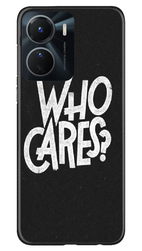 Who Cares Mobile Back Case for Vivo Y56 5G (Design - 94) Who Cares Case for Vivo Y56 5G