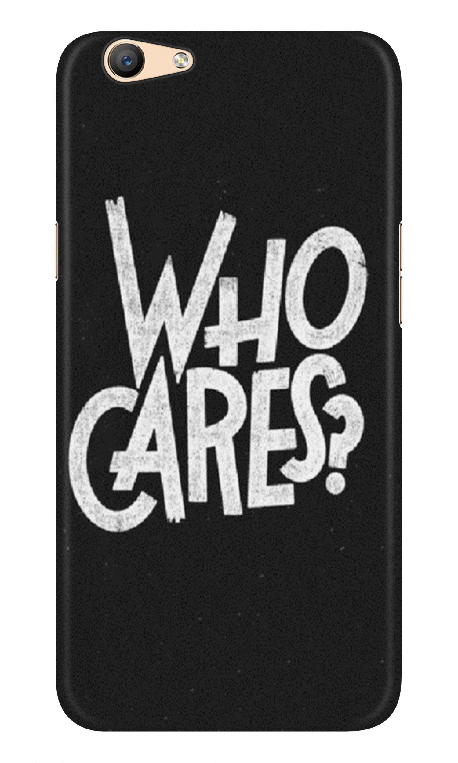 Who Cares Mobile Back Case for Vivo Y81i (Design - 94) Who Cares Case for Vivo Y81i