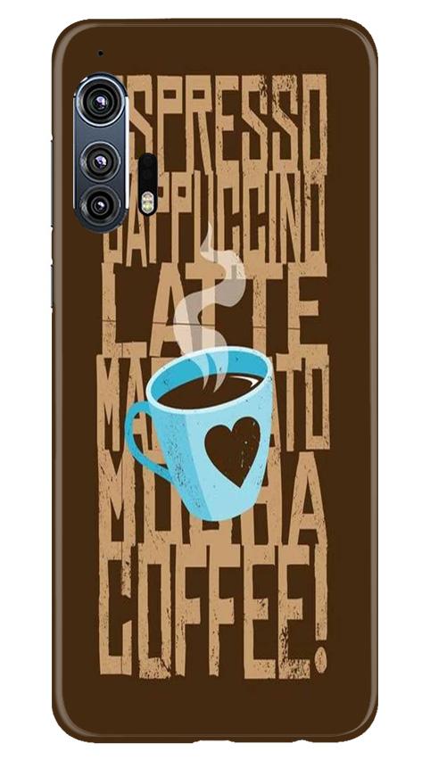 Love Coffee Mobile Back Case for Moto Edge Plus (Design - 351) Love Coffee Mobile Back Case for Moto Edge Plus (Design - 351)