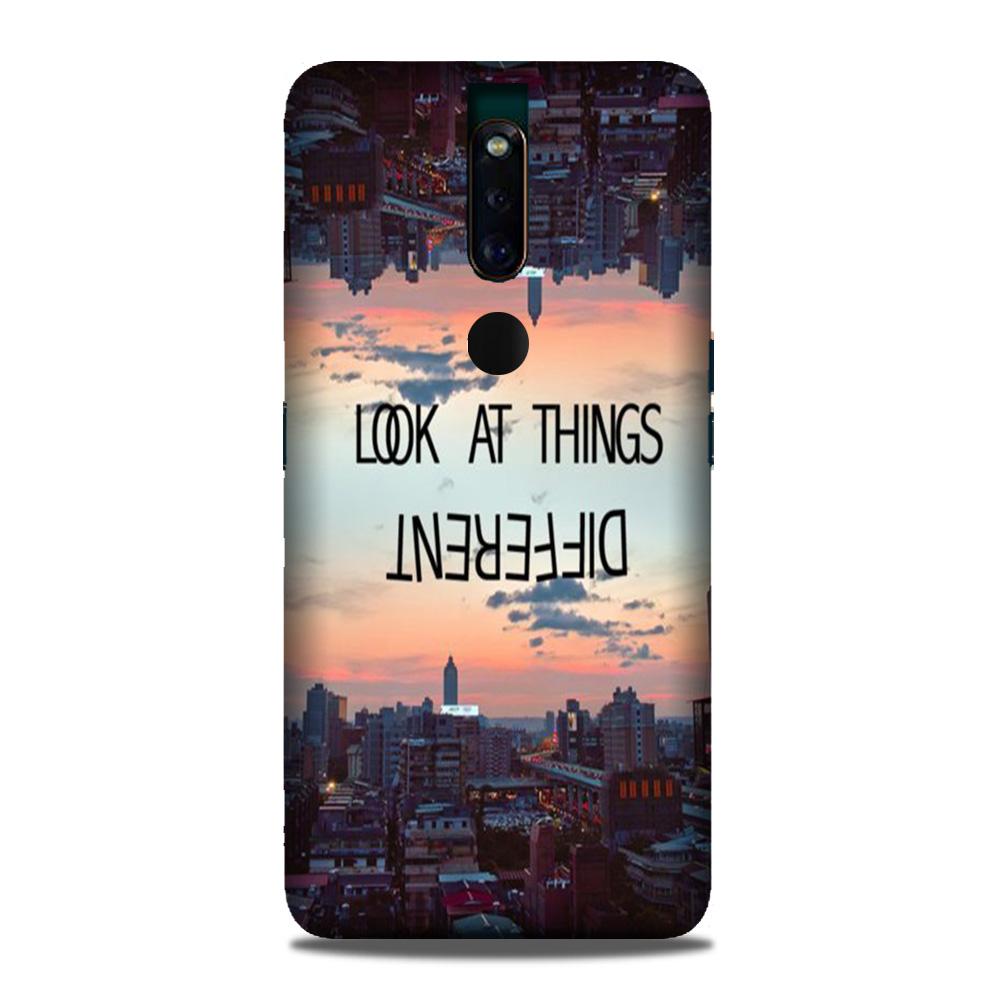 Look at things different Mobile Back Case for Oppo F11 Pro (Design - 99) Look at things different Case for Oppo F11 Pro