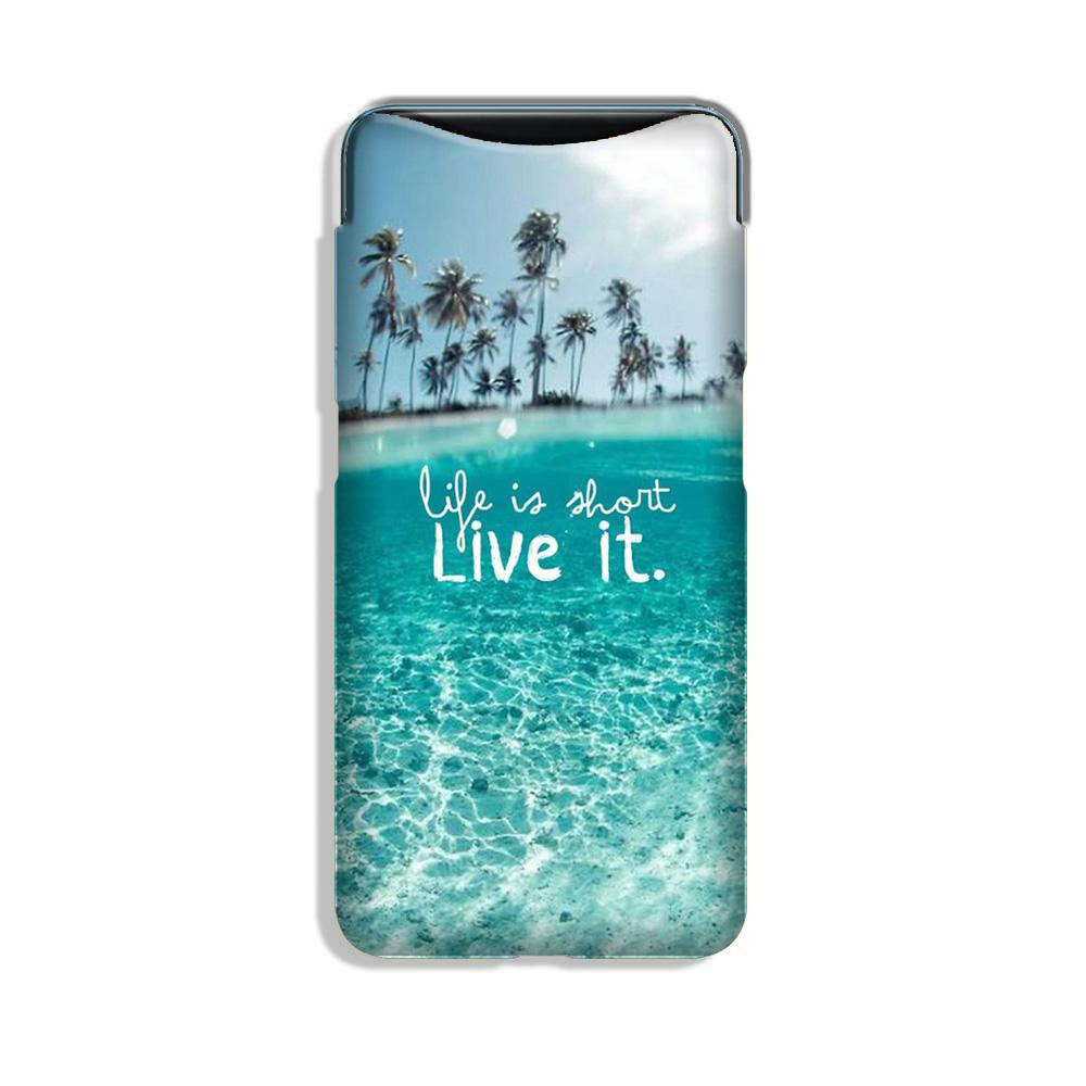 Life is short live it Case for Oppo Find X Life is short live it Case for Oppo Find X