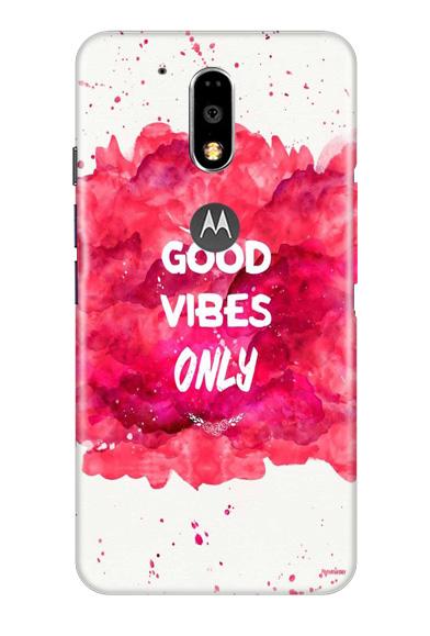 Good Vibes Only Mobile Back Case for Moto G4 Plus (Design - 393) Good Vibes Only Mobile Back Case for Moto G4 Plus (Design - 393)