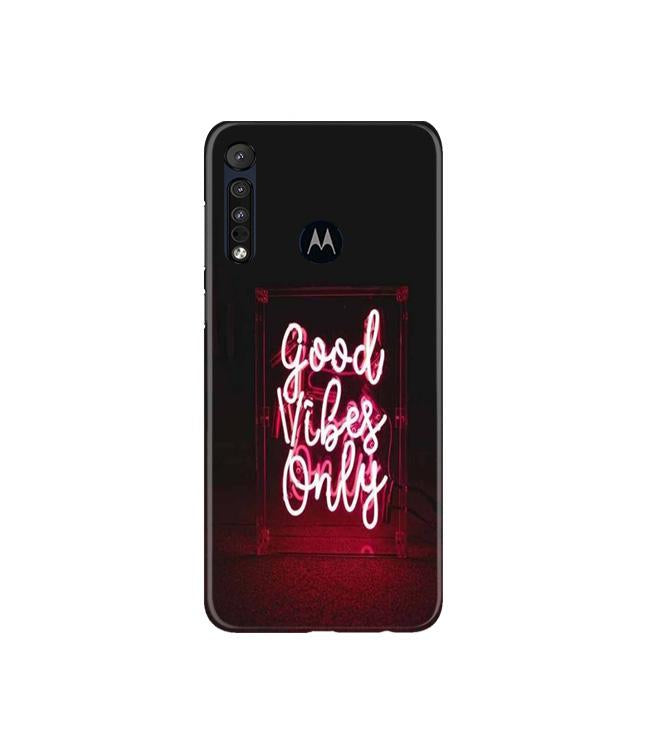 Good Vibes Only Mobile Back Case for Moto G8 Plus (Design - 354) Good Vibes Only Mobile Back Case for Moto G8 Plus (Design - 354)