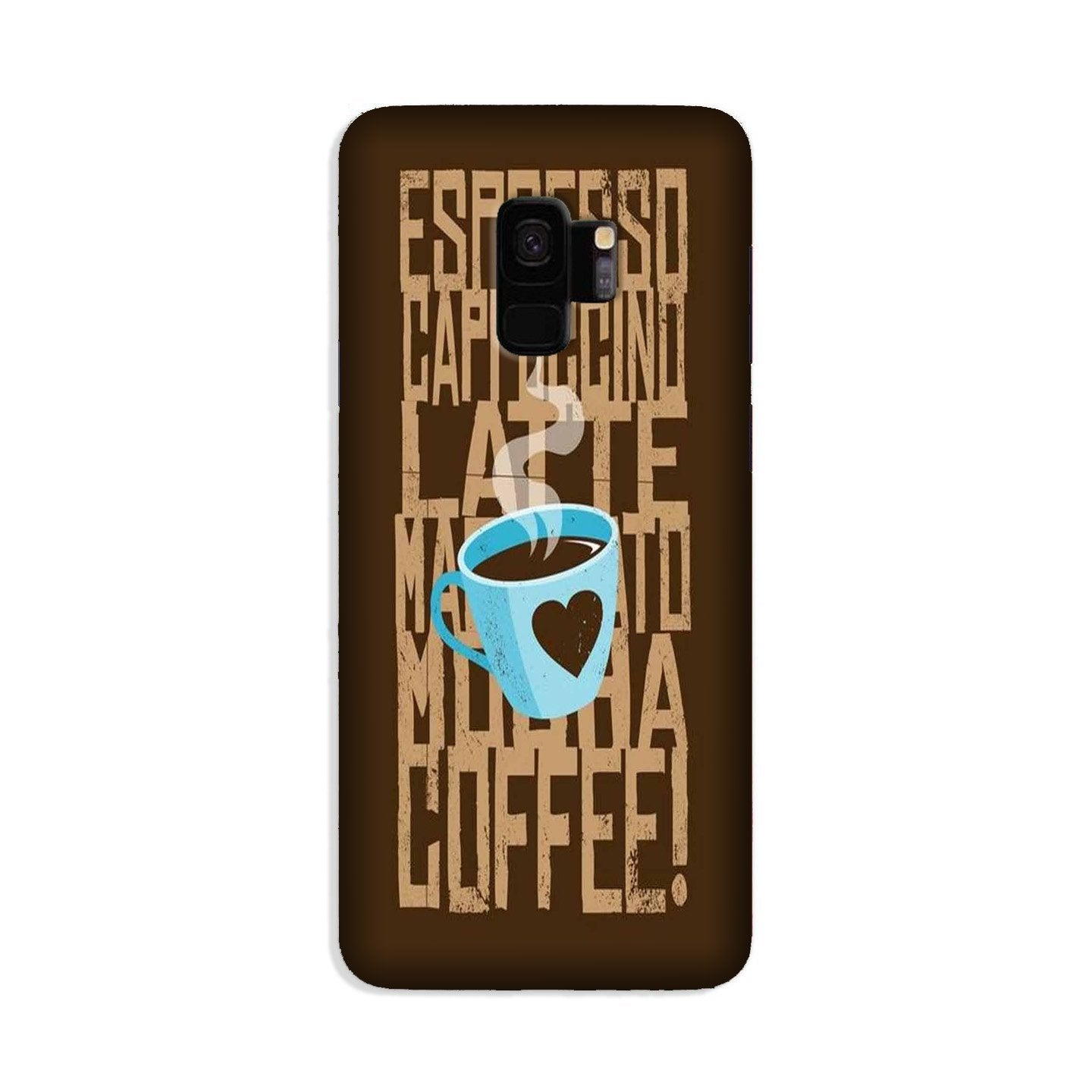 Love Coffee Mobile Back Case for Galaxy S9 (Design - 351) Love Coffee Mobile Back Case for Galaxy S9 (Design - 351)
