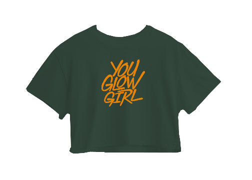 You Glow Girl Crop Top You Glow Girl Crop Top